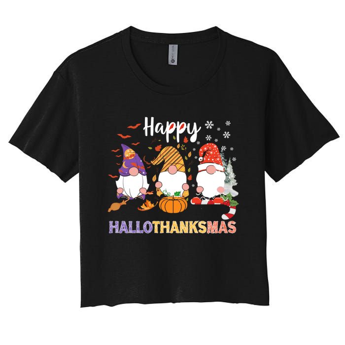 Halloween Thanksgiving Christmas Happy Hallothanksmas Gnomes Women's Crop Top Tee