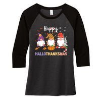 Halloween Thanksgiving Christmas Happy Hallothanksmas Gnomes Women's Tri-Blend 3/4-Sleeve Raglan Shirt