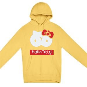 Hello Titty Cute Cat Boobs Butts Funny Meme Funny Mother’s Day Premium Pullover Hoodie