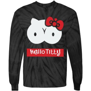 Hello Titty Cute Cat Boobs Butts Funny Meme Funny Mother’s Day Tie-Dye Long Sleeve Shirt