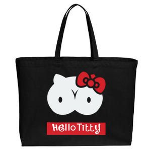 Hello Titty Cute Cat Boobs Butts Funny Meme Funny Mother’s Day Cotton Canvas Jumbo Tote