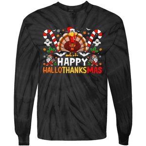 Halloween Thanksgiving Christmas Happy Hallothanksmas Tie-Dye Long Sleeve Shirt