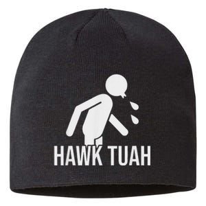 Hawk Tush Candidate Parody 2024 Sustainable Beanie