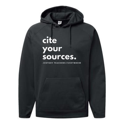 History Teacher Cite Your Sources Performance Fleece Hoodie