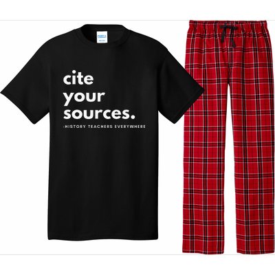 History Teacher Cite Your Sources Pajama Set