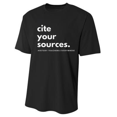 History Teacher Cite Your Sources Performance Sprint T-Shirt