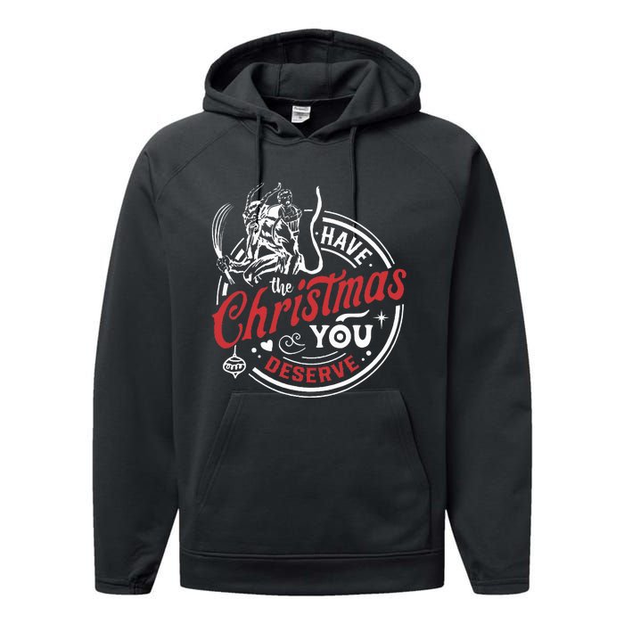 Have The Christmas You Deserve Krampus Christmas Horror Performance Fleece Hoodie