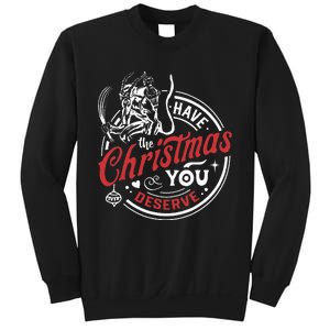 Have The Christmas You Deserve Krampus Christmas Horror Sweatshirt