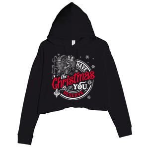 Have The Christmas You Deserve Krampus Christmas Horror Crop Fleece Hoodie