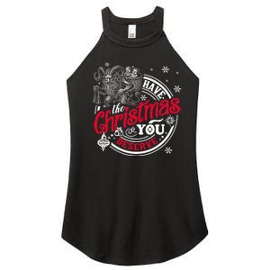 Have The Christmas You Deserve Krampus Christmas Horror Women's Perfect Tri Rocker Tank