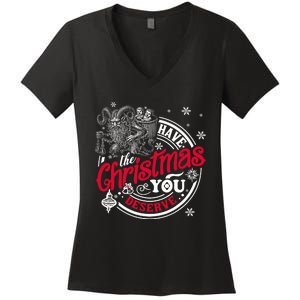 Have The Christmas You Deserve Krampus Christmas Horror Women's V-Neck T-Shirt