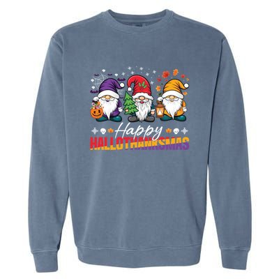 Halloween Thanksgiving Christmas Happy Hallothanksmas Funny Gift Garment-Dyed Sweatshirt