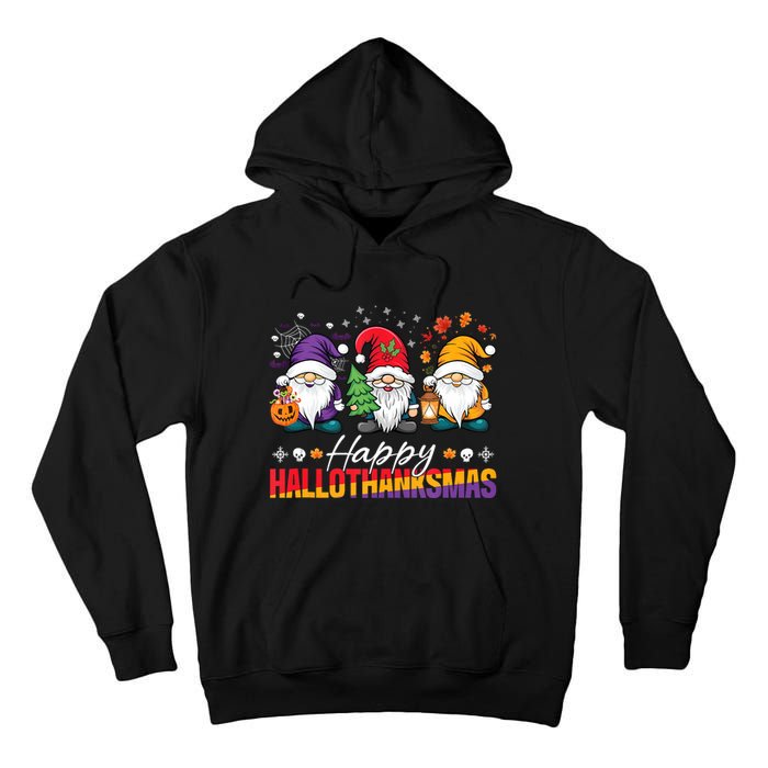 Halloween Thanksgiving Christmas Happy Hallothanksmas Funny Tall Hoodie