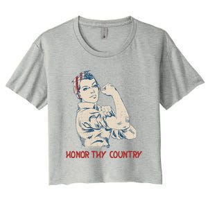 Honor Thy Country American Independence Usa Freedom Gift Women's Crop Top Tee