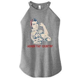 Honor Thy Country American Independence Usa Freedom Gift Women's Perfect Tri Rocker Tank