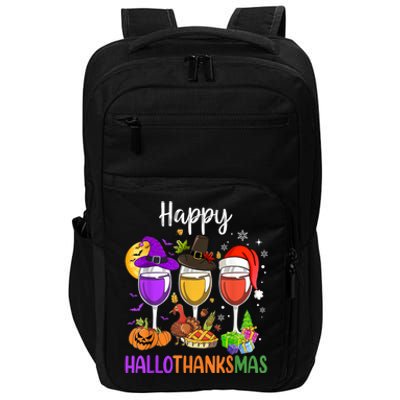 Halloween Thanksgiving Christmas Happy Hallothanksmas Wine Impact Tech Backpack