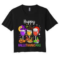 Halloween Thanksgiving Christmas Happy Hallothanksmas Wine Women's Crop Top Tee