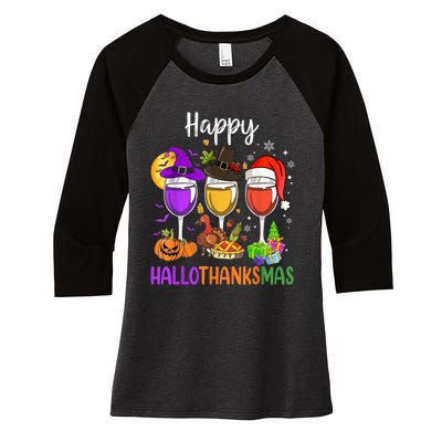 Halloween Thanksgiving Christmas Happy Hallothanksmas Wine Women's Tri-Blend 3/4-Sleeve Raglan Shirt