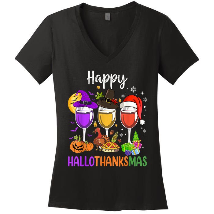 Halloween Thanksgiving Christmas Happy Hallothanksmas Wine Women's V-Neck T-Shirt