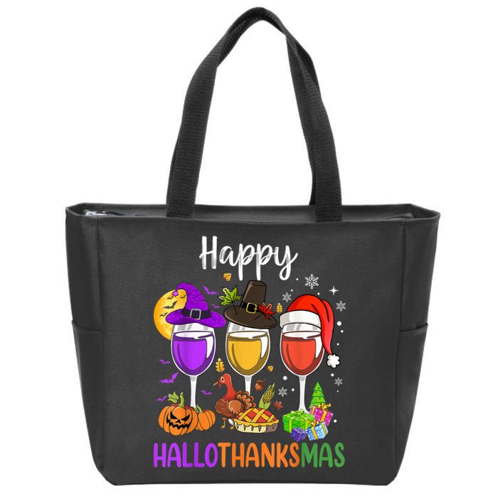 Halloween Thanksgiving Christmas Happy Hallothanksmas Wine Zip Tote Bag