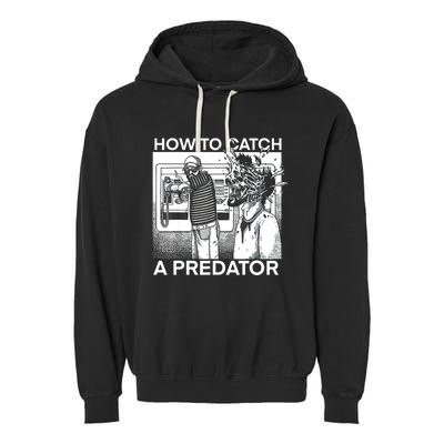 How To Catch A Predator Garment-Dyed Fleece Hoodie