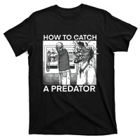 How To Catch A Predator T-Shirt