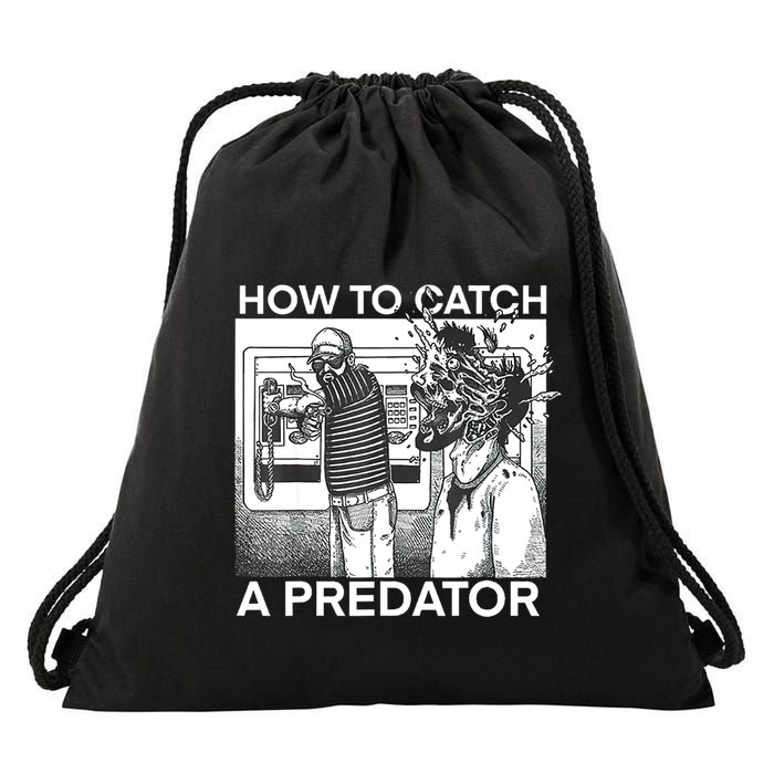 How To Catch A Predator Drawstring Bag