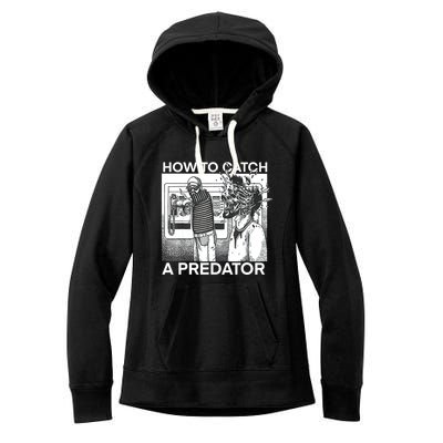 How To Catch A Predator Women's Fleece Hoodie