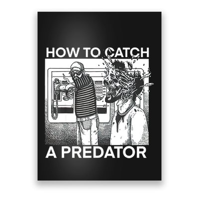 How To Catch A Predator Poster