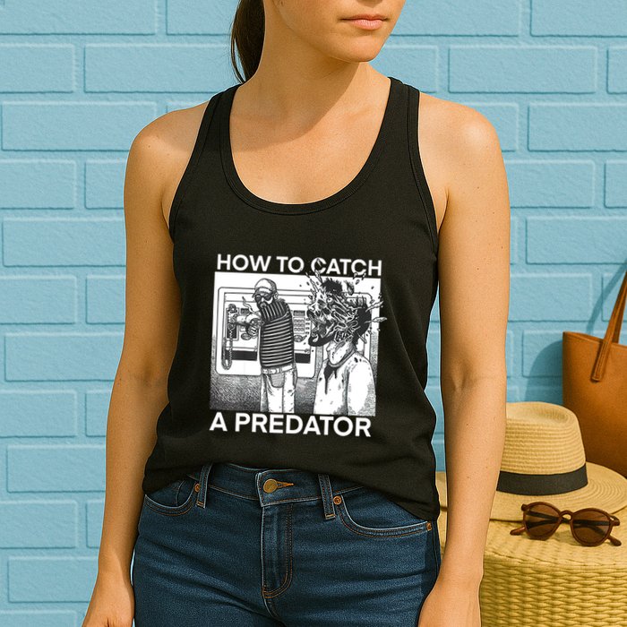 How To Catch A Predator Womens Tank Top