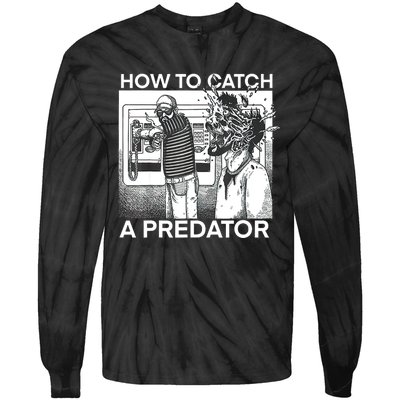 How To Catch A Predator Tie-Dye Long Sleeve Shirt