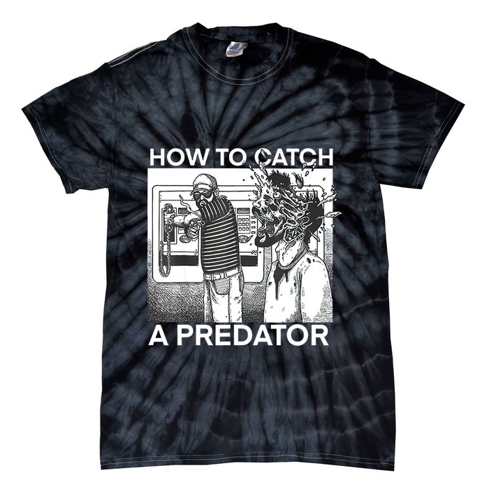 How To Catch A Predator Tie-Dye T-Shirt