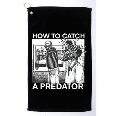 How To Catch A Predator Golf Towel