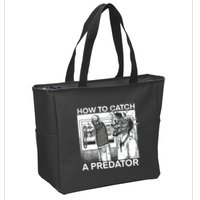 How To Catch A Predator Zip Tote Bag
