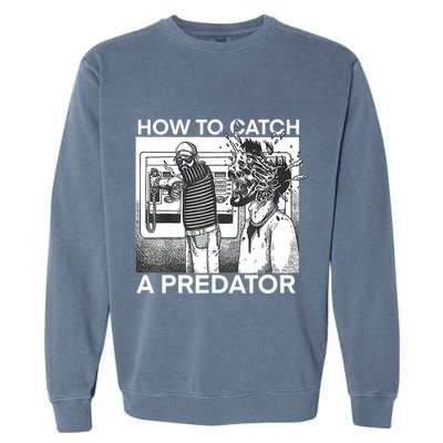 How To Catch A Predator Garment-Dyed Sweatshirt