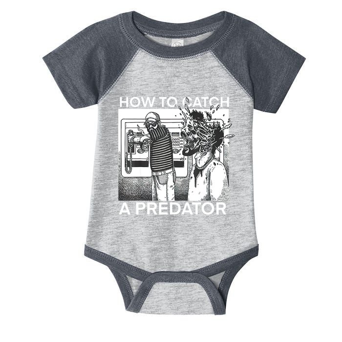 How To Catch A Predator Infant Baby Jersey Bodysuit