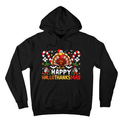 Halloween Thanksgiving Christmas Happy Hallothanksmas Tall Hoodie