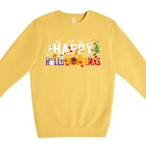 Halloween Thanksgiving Christmas 2024 Happy Hallothanksmas Premium Crewneck Sweatshirt