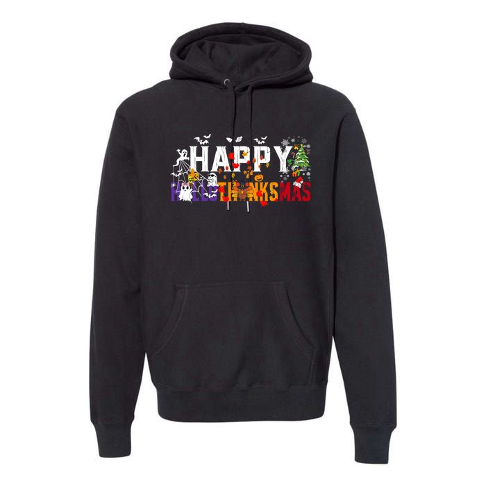 Halloween Thanksgiving Christmas 2024 Happy Hallothanksmas Premium Hoodie