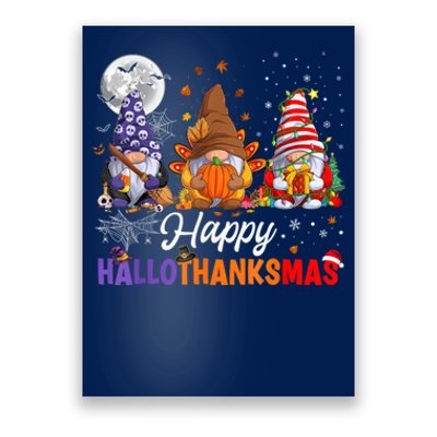 Halloween Thanksgiving Christmas Happy HalloThanksMas Gnomes Poster