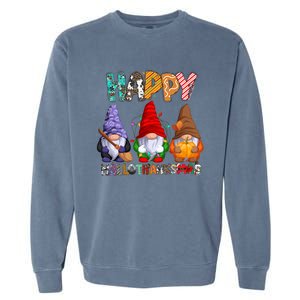 Halloween Thanksgiving Christmas Happy Hallothanksmas Gnomes Gift Garment-Dyed Sweatshirt