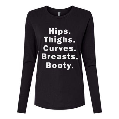 Hips Thighs Curves Breasts Booty Womens Cotton Relaxed Long Sleeve T-Shirt