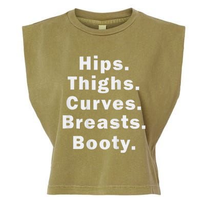 Hips Thighs Curves Breasts Booty Garment-Dyed Women's Muscle Tee