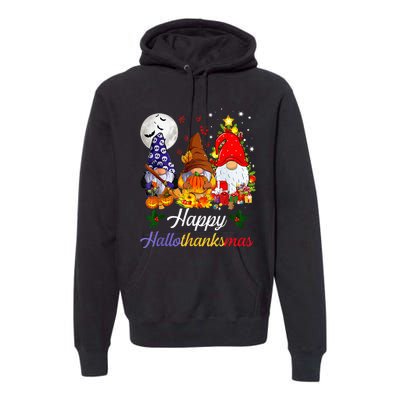 Halloween Thanksgiving Christmas Happy Hallothanksmas Gnomes Premium Hoodie