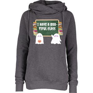 Halloween Teacher Cute Ghost I Have A BooTiful Class Gift Womens Funnel Neck Pullover Hood