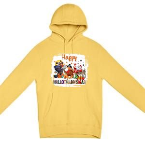 Halloween Thanksgiving Christmas Happy Hallothanksmas Meaningful Gift Premium Pullover Hoodie