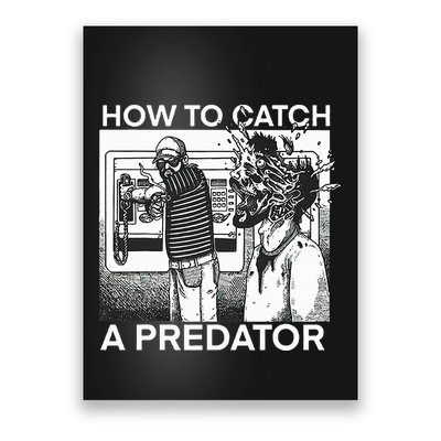 How To Catch A Predator Poster