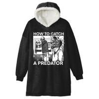 How To Catch A Predator Leon Gary Plauche Hooded Wearable Blanket