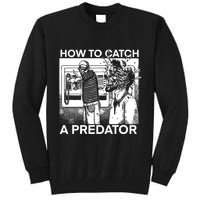 How To Catch A Predator Leon Gary Plauche Tall Sweatshirt