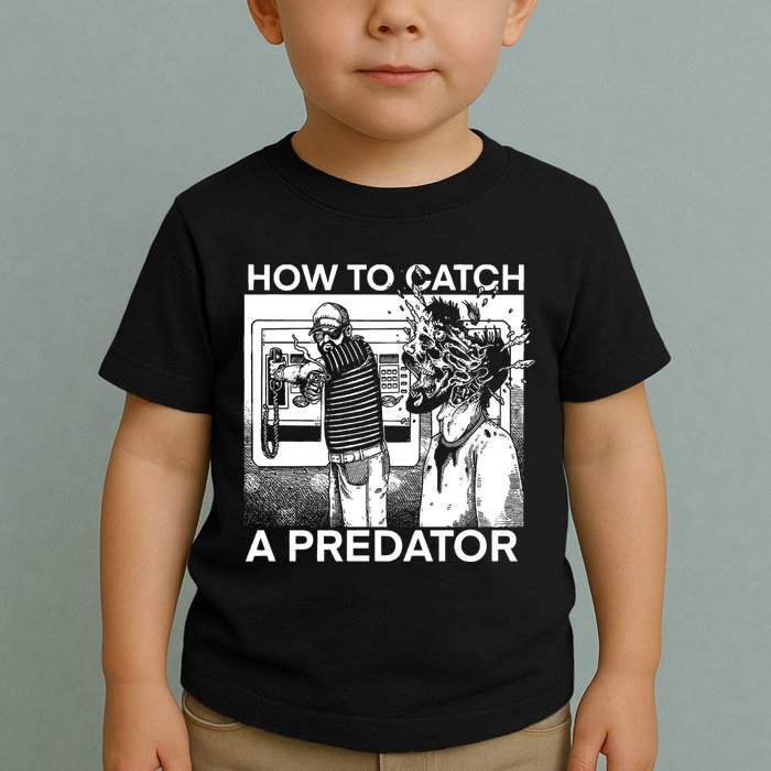 How To Catch A Predator Leon Gary Plauche Toddler T-Shirt